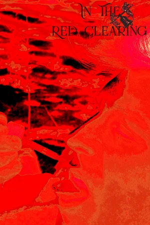 Постер: In The Red Clearing