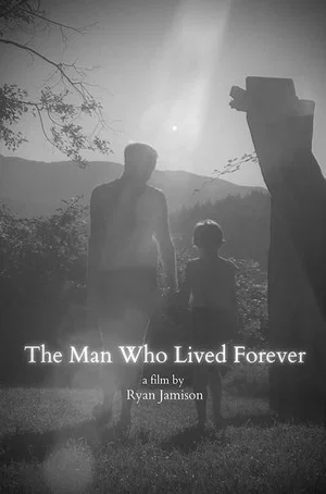 Постер: The Man Who Lived Forever