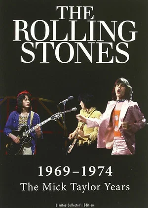 Постер: The Rolling Stones: Mick Taylor Years 1969 to 1974