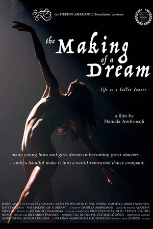 Постер: The Making of a Dream