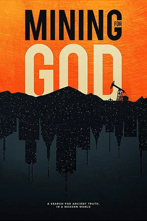 Постер: Mining for God