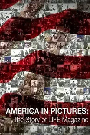 Постер: America in Pictures - The Story of Life Magazine