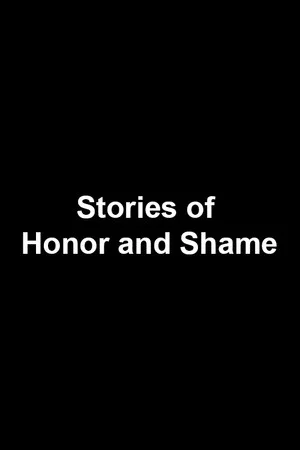 Постер: Stories of Honor and Shame