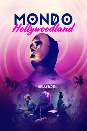 Постер: Mondo Hollywoodland