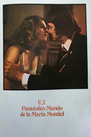 Постер: El fantástico mundo de la María Montiel