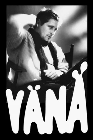 Постер: VÄNÄ