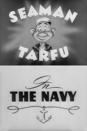 Постер: Private Snafu Presents Seaman Tarfu in the Navy