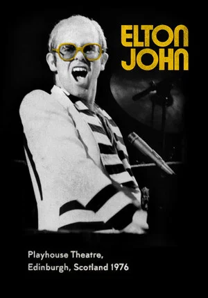 Постер: Elton John: In Concert at Edinburgh