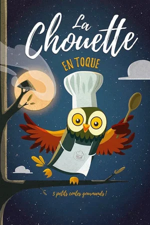 Постер: La Chouette en toque