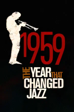 Постер: 1959: The Year that Changed Jazz