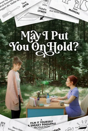 Постер: May I Put You on Hold?