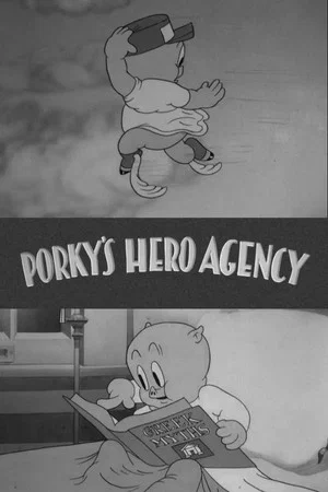 Постер: Porky's Hero Agency