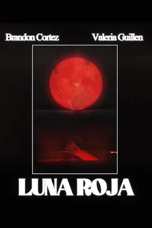 Постер: Luna Roja