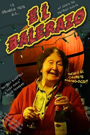 Постер: El balerazo