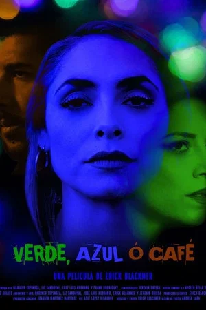 Постер: Verde, Azul o Café