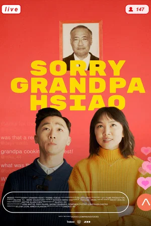 Постер: Sorry Grandpa Hsiao