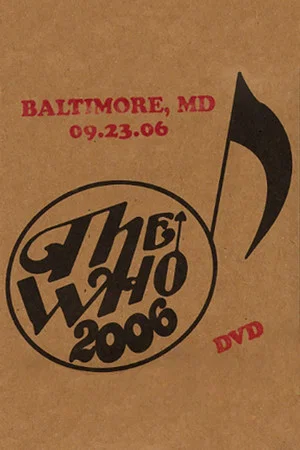 Постер: The Who: Baltimore 9/23/2006