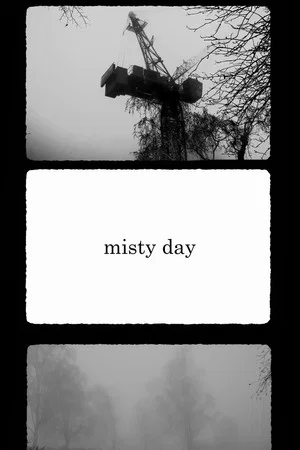 Постер: Misty Day