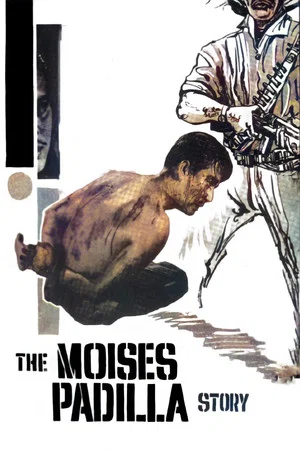 Постер: The Moises Padilla Story