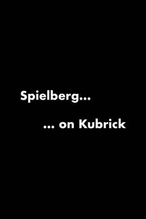 Постер: Spielberg on Kubrick