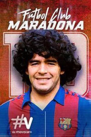 Постер: Fútbol Club Maradona
