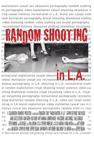Постер: Random Shooting in LA