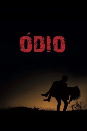 Постер: Ódio