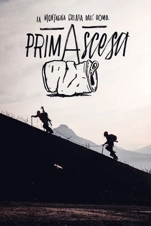 Постер: PrimAscesa - La Montagna Creata dall'Uomo