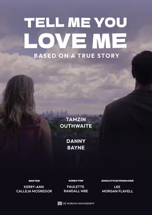 Постер: Tell Me You Love Me