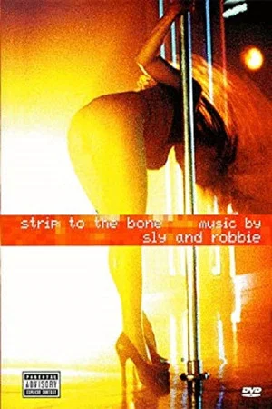 Постер: Strip to the Bone Music by Sly & Robbie