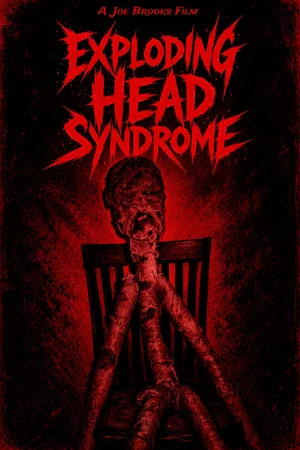 Постер: Exploding Head Syndrome