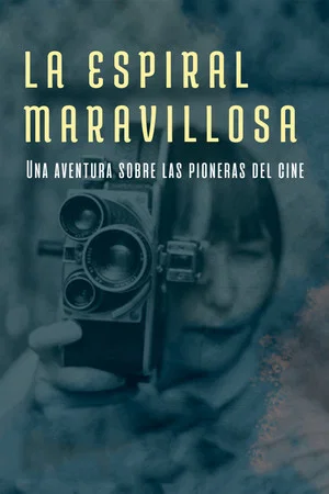 Постер: The Marvellous Spiral
