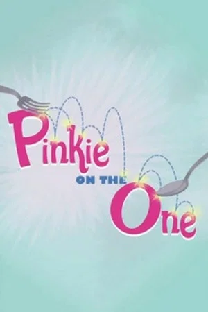 Постер: Pinkie on the One