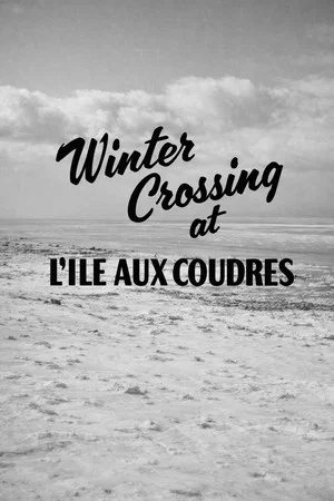 Постер: Winter Crossing at L'Isle-Aux-Coudres