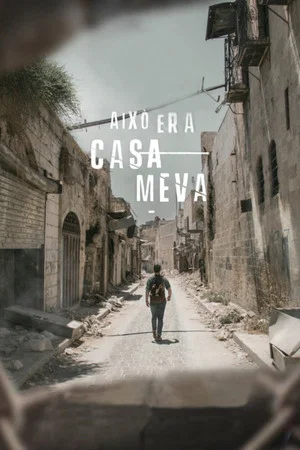 Постер: Això era casa meva
