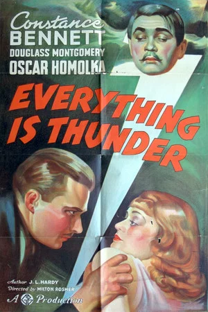 Постер: Everything Is Thunder