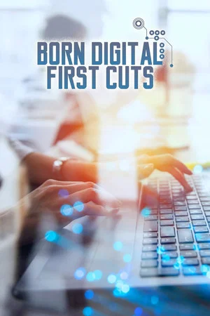 Постер: Born Digital: First Cuts