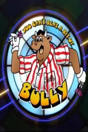Постер: You Can't Beat a Bit of Bully