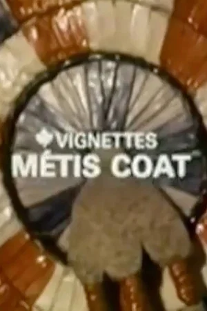 Постер: Canada Vignettes: Métis Coat