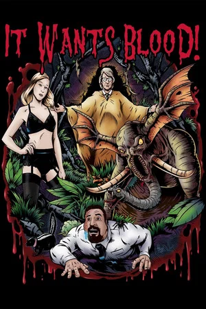 Постер: It Wants Blood!
