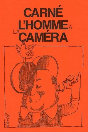 Постер: Carné, l'homme à la caméra