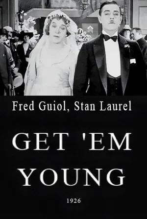 Постер: Get 'Em Young