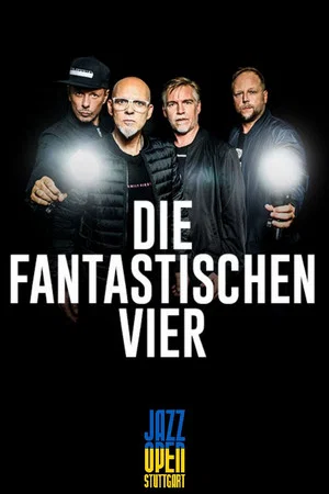 Постер: Die Fantastischen Vier - Jazzopen Stuttgart 2023