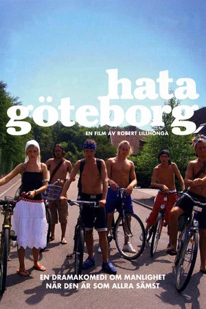 Постер: Hating Gothenburg