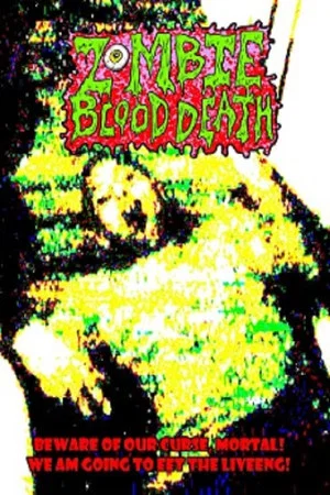 Постер: Zombie Blood Death