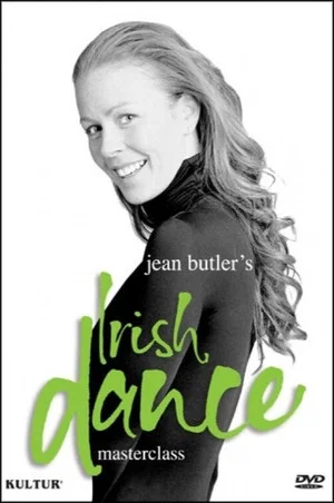 Постер: Jean Butler's Irish Dance Masterclass