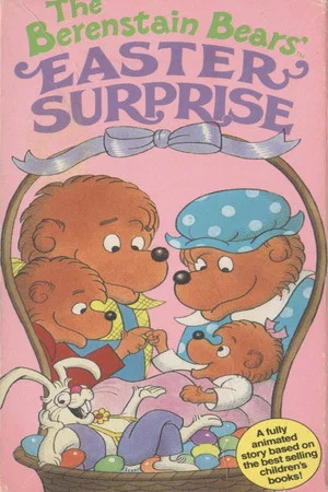 Постер: The Berenstain Bears' Easter Surprise