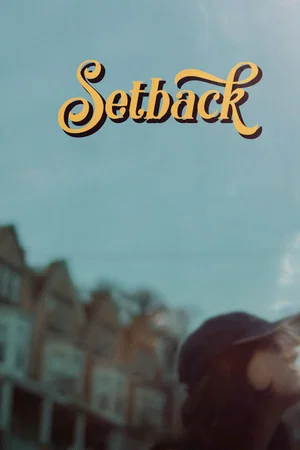 Постер: Setback
