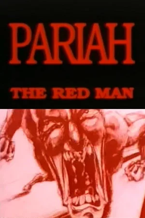 Постер: Pariah the Red Man