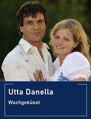 Постер: Utta Danella - Wachgeküsst